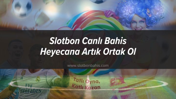 slotbon canlı bahis gir