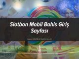 slotbon mobil bahis